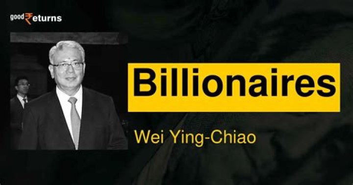 Wei Ying-Chiao Net Worth | Celebrity Net Worth
